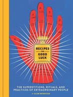 Recipes for Good Luck 9781452162188 Ellen Weinstein, Verzenden, Gelezen, Ellen Weinstein