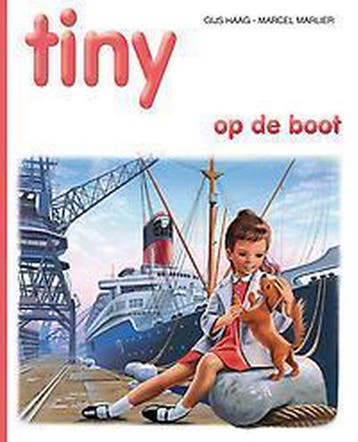 Tiny op de boot / Tiny prentenboeken - relook / 10 - Gijs, Boeken, Verzenden, Zo goed als nieuw, Gijs Haag