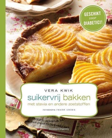 Boek Suikervrij bakken met stevia en andere zoetstoffen 9789, Verzenden, Nieuw