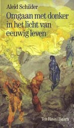 OMGAAN MET DONKER IN HET LICHT 9789025945374 SCHILDER ALEID, Boeken, Verzenden, Gelezen, SCHILDER ALEID