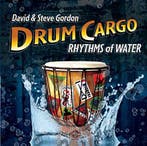 cd - David &amp; Steve Gordon - Drum Cargo: Rhythms Of Water, Verzenden, Nieuw in verpakking