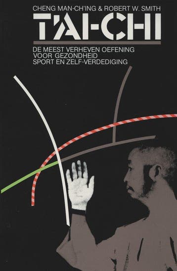 9789021535104 Tai Chi | Tweedehands, Boeken, Verzenden, Zo goed als nieuw, Cheng Man Ching