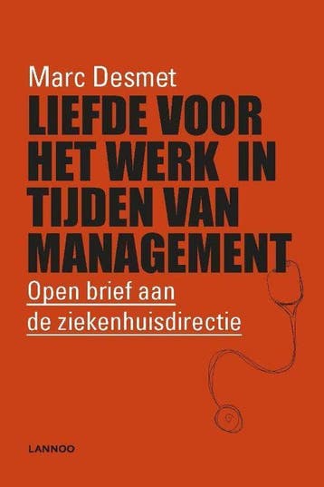 9789401452052 Liefde voor het werk in tijden van management, Boeken, Verzenden, Nieuw, Marc Desmet