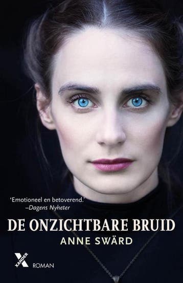 De onzichtbare bruid 9789401610476 Anne Swärd, Verzenden, Zo goed als nieuw, Anne Swärd