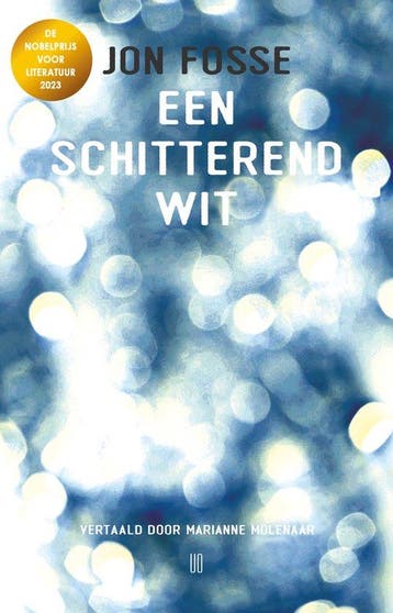 9789493290624 Een schitterend wit | Tweedehands, Verzenden, Zo goed als nieuw, Jon Fosse