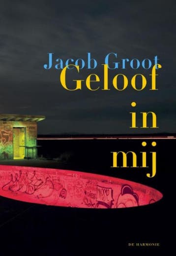 Geloof In Mij | Jacob Groot | Nieuw, Ophalen of Verzenden, Nieuw, Jacob Groot