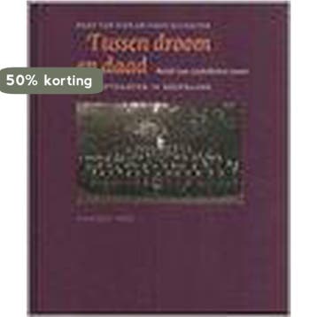 Tussen droom en daad - B. van Dijk 9789056250751, Boeken, Verzenden, Gelezen, B. van Dijk