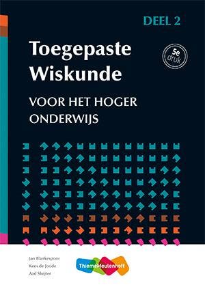 Toegepaste wiskunde voor het hoger onderwijs - deel 2 /, Boeken, Verzenden, Zo goed als nieuw, J.H. Blankespoor