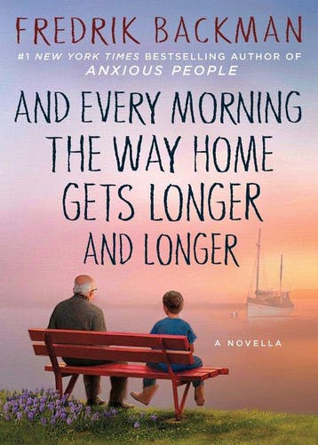 9781501160486 And Every Morning the Way Home Gets Longer ..., Verzenden, Nieuw, Fredrik Backman