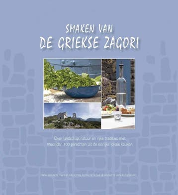 Smaken van de Griekse Zagori - Ruth de Ruwe 9789081236645, Verzenden, Gelezen, Ruth de Ruwe
