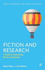 9781447369721 Creative Research Methods in Practice- Fict..., Verzenden, Nieuw, Becky Tipper