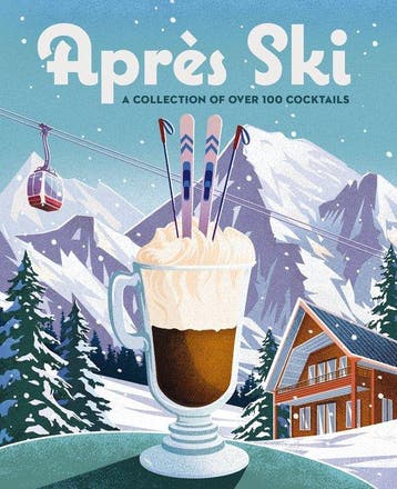 9781400340675 Apres Ski Cider Mill Press, Verzenden, Nieuw, Cider Mill Press