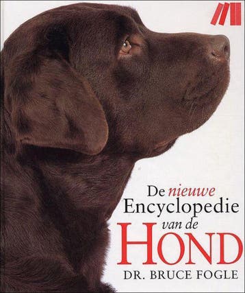 De nieuwe encyclopedie van de hond - B. Fogle 9789075531558, Verzenden, Gelezen, B. Fogle