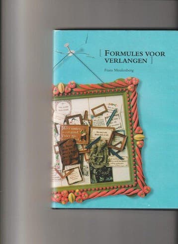 Formules voor verlangen - F. Meulenberg 9789073459250, Verzenden, Gelezen, F. Meulenberg