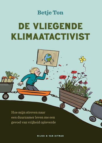 De vliegende klimaatactivist (9789038815985, Betje Ton), Verzenden, Nieuw