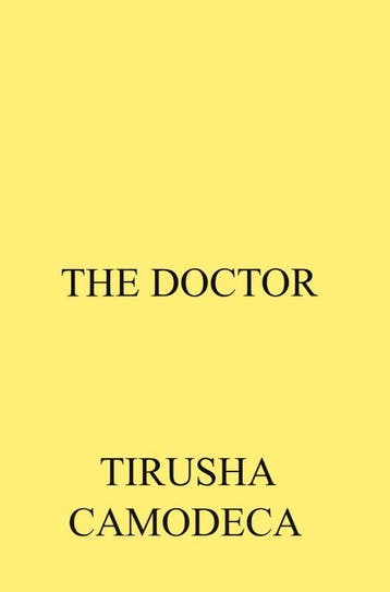 The Doctor | TIRUSHA CAMODECA | Nieuw, Ophalen of Verzenden, Nieuw, TIRUSHA CAMODECA