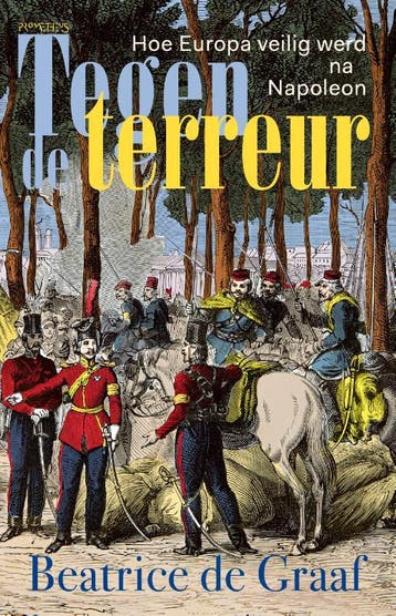 Tegen De Terreur | Beatrice Graaf | Nieuw, Ophalen of Verzenden, Nieuw, Beatrice Graaf
