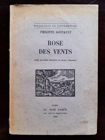 Philippe Soupault / Marc Chagall - Rose des Vents - 1920