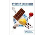 Boek Proeven van succes 9789081923354, Boeken, Verzenden, Zo goed als nieuw