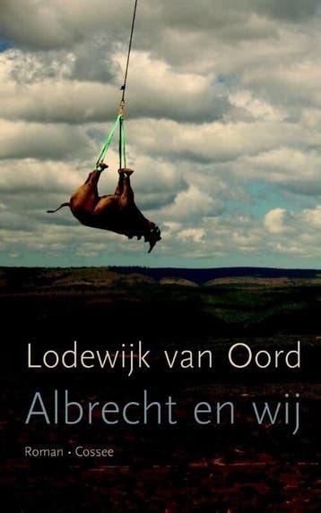 Albrecht en wij (9789059365230, Lodewijk Van Oord), Verzenden, Nieuw