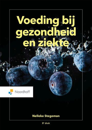 Voeding bij gezondheid en ziekte / Vast Boek 9789001745646, Boeken, Verzenden, Zo goed als nieuw, Nelleke Stegeman