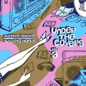 LP gebruikt - Matthew Sweet - Under The Covers Vol. 3 (Eu..., Verzenden, Zo goed als nieuw, Overige formaten