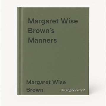 Margaret Wise Browns Manners - Margaret Wise Brown, Verzenden, Zo goed als nieuw, Margaret Wise Brown