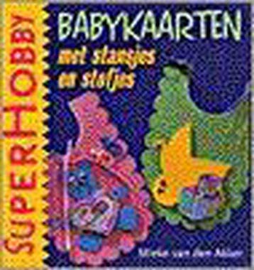 Babykaarten met stansjes en stofjes / SuperHobby, Verzenden, Zo goed als nieuw, M. van den Akker