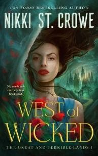 West Of Wicked | Nikki St. Crowe | Nieuw, Boeken, Ophalen of Verzenden, Nieuw, Nikki St. Crowe