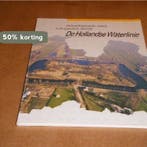 De Hollandse Waterlinie / Cultuurhistorische routes in de, Verzenden, Gelezen