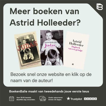 Familiegeheimen / De Holleeder trilogie / 3 - Astrid, Verzenden, Zo goed als nieuw, Astrid Holleeder