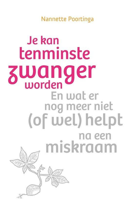 9789463692014 Je kan tenminste zwanger worden | Tweedehands, Boeken, Studieboeken en Cursussen, Zo goed als nieuw, Verzenden