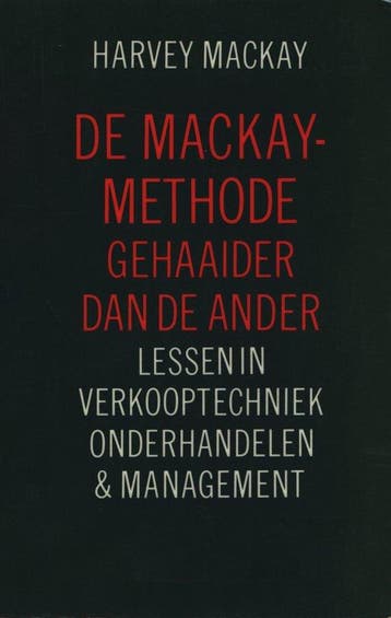 De Mackay - de ander - Harvey B. MacKay, Verzenden, Gelezen