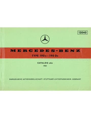 1961 MERCEDES BENZ TYPE 190 c | 190 Dc ONDERDELENHANDBOEK, Auto diversen, Handleidingen en Instructieboekjes