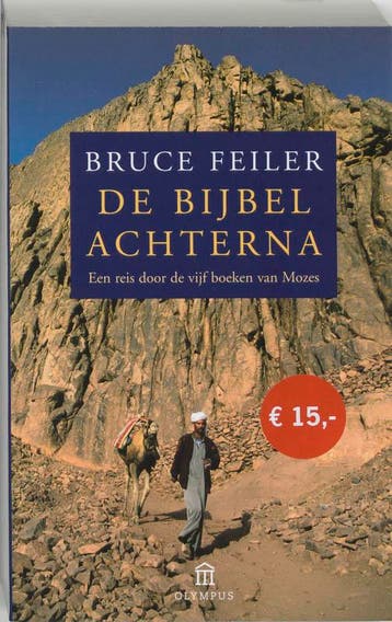 De bijbel achterna / Olympus - B. Feiler 9789046700532, Verzenden, Gelezen, B. Feiler
