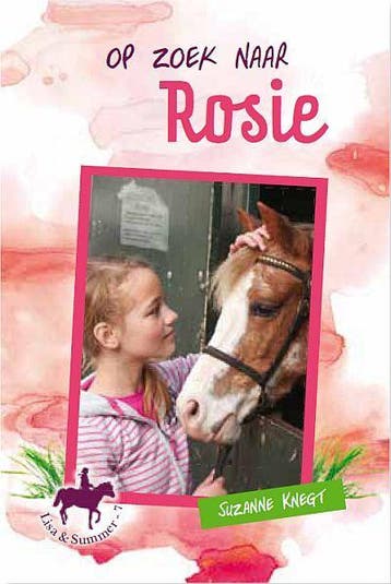 Op zoek naar Rosie / Lisa & Summer / 7 - Suzanne Knegt, Boeken, Verzenden, Gelezen, Suzanne Knegt