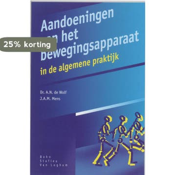 Aandoeningen van het bewegingsapparaat - A.N. de Wolf, Boeken, Verzenden, Gelezen, A.N. de Wolf