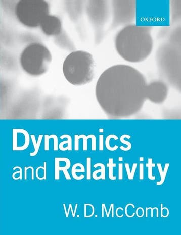 Dynamics  Relativity P 9780198501121, Zo goed als nieuw
