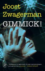 Gimmick! 9789029506281 Joost Zwagerman, Verzenden, Gelezen, Joost Zwagerman