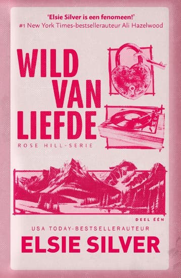 Wild van liefde / Rose Hill / 1 - Elsie Silver 9789464822519, Verzenden, Gelezen, Elsie Silver