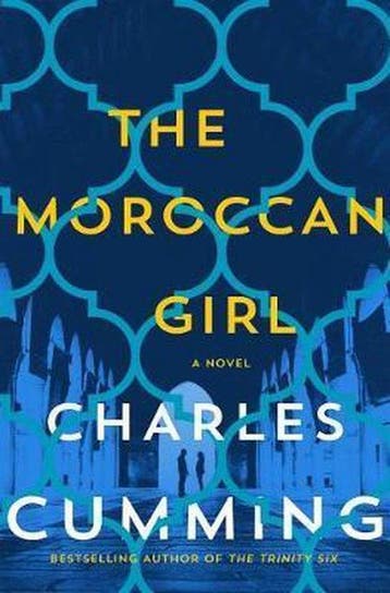 The Moroccan Girl - Charles Cumming 9781250129956, Verzenden, Gelezen, Charles Cumming