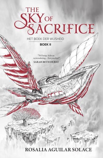 The sky of sacrifice / Het boek der wijsheid / 2, Verzenden, Zo goed als nieuw, Rosalia Aguilar Solace