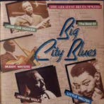 cd - Various - The Best Of Big City Blues (The Greatest B..., Verzenden, Zo goed als nieuw