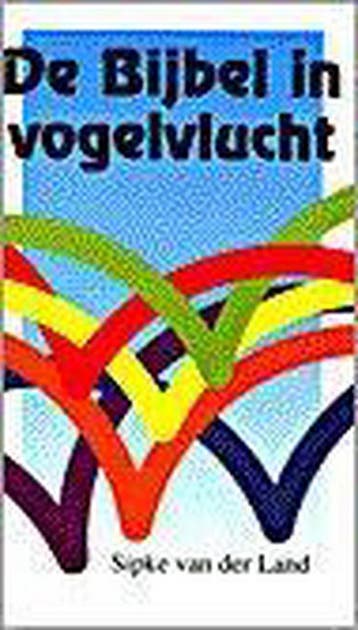 Bijbel in vogelvlucht - VAN DER LAND 9789024234554, Boeken, Verzenden, Gelezen, VAN DER LAND