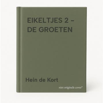 EIKELTJES 2 - DE GROETEN - Hein de Kort 8711854083010, Verzenden, Gelezen, Hein de Kort