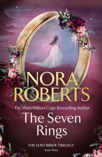 The Seven Rings (The Lost Bride Trilogy Book 3) |, Zo goed als nieuw, Nora Roberts