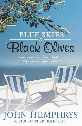 Blue Skies & Black Olives 9780340978825 John Humphrys, Verzenden, Gelezen, John Humphrys