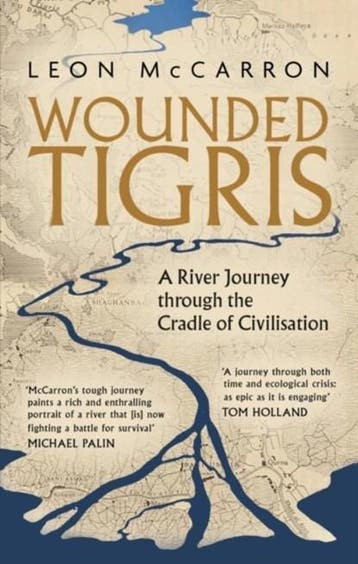 Wounded Tigris | 9781472156211 | Leon McCarron, Zo goed als nieuw, Leon McCarron