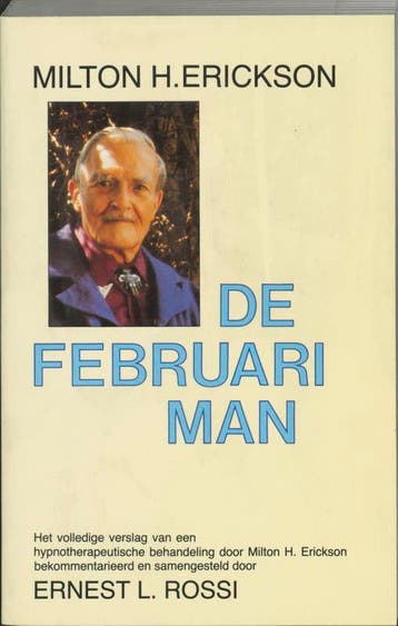 De februariman - M.H. Erickson 9789063500528, Verzenden, Gelezen, M.H. Erickson