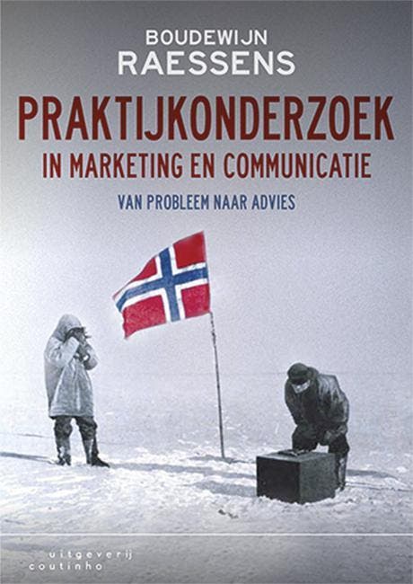 Praktijkonderzoek in marketing en communicatie 9789046904312, Boeken, Studieboeken en Cursussen, Zo goed als nieuw, Verzenden